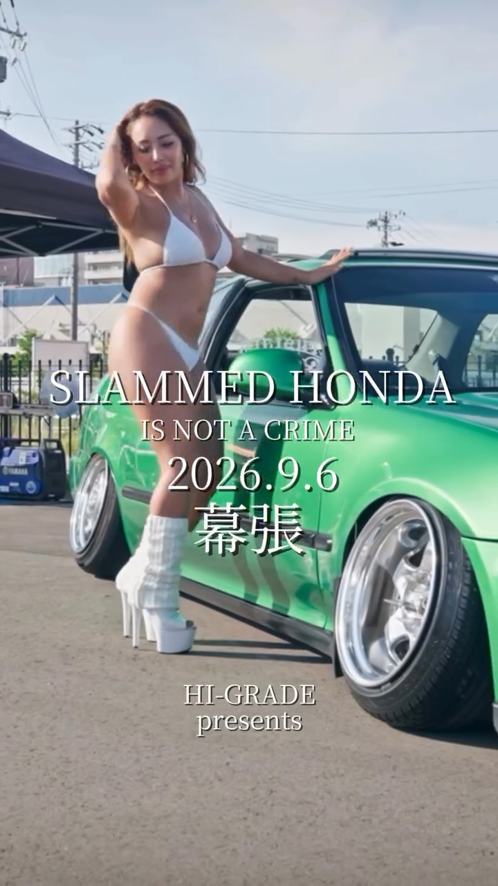 SLAMMED HONDA in 幕張