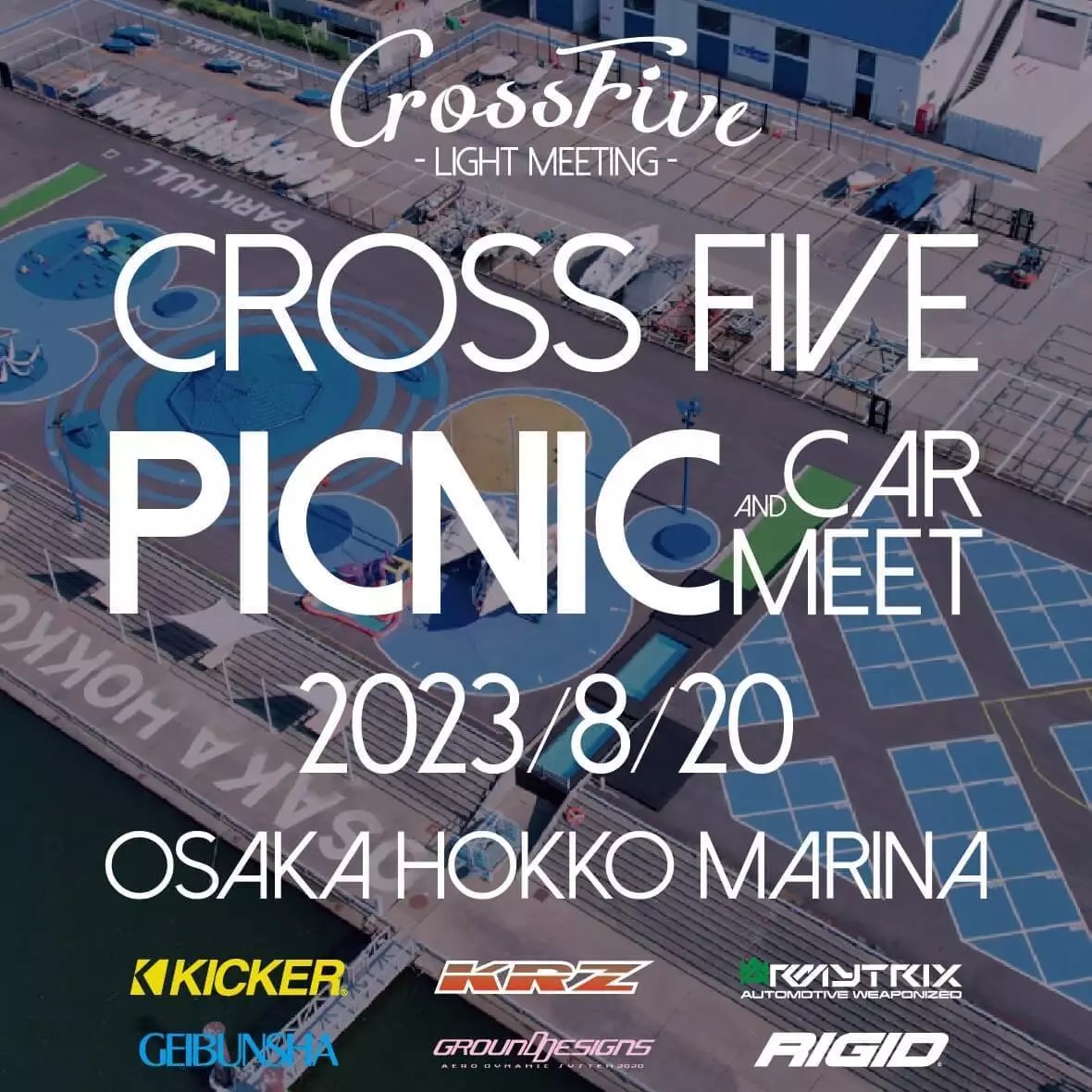 CROSS FIVE "PICNIC and CAR MEET"