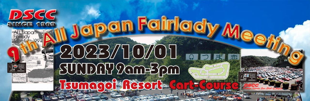 9th ALL Japan Fairlady Meeting